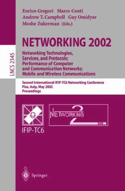 NETWORKING 2002 (English, Enrico Gregori | Marco Conti | Andrew T. Cambell)
