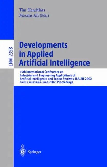 Developments in Applied Artificial Intelligence (English, Tim Hendtlass | Moonis Ali)