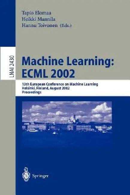 Machine Learning (English, Tapio Elomaa | Heikki Mannila | Hannu Toivonen)
