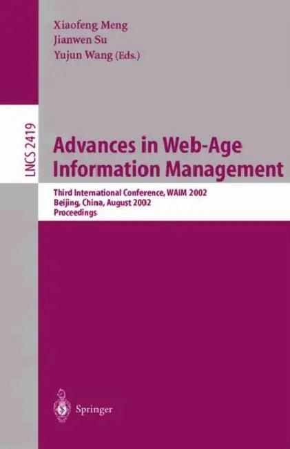 Advances in Web-Age Information Management (English, Xiaofeng Meng | Jianwen Su | Yujun Wang)