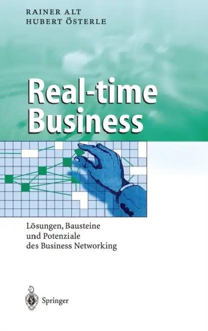 Real-Time Business (English, Rainer Alt | Hubert Sterle | Hubert Osterle)