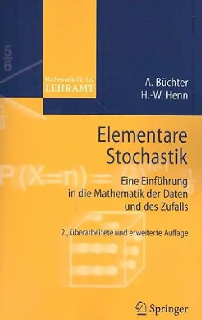 Elementare Stochastik (English, Andreas Büchter | Hans-Wolfgang Henn)