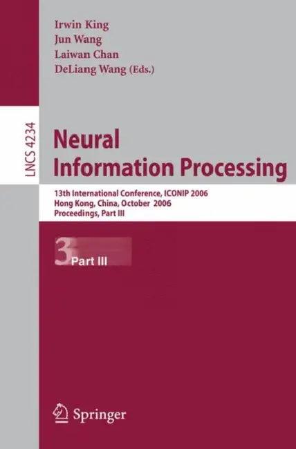 Neural Information Processing (English, Jun Wang | Laiwan Chan | Deliang Wang)