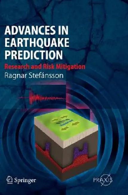 Advances in Earthquake Prediction (English, Ragnar Stefánsson)