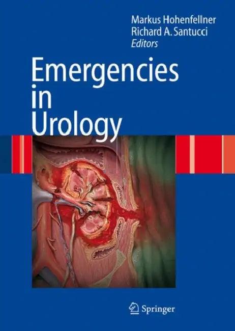 Emergencies in Urology (English, M. Hohenfellner | R. a. Santucci)
