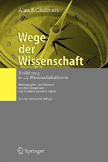 Wege Der Wissenschaft (English, Alan F. Chalmers | Niels Bergemann | N. Bergemann)
