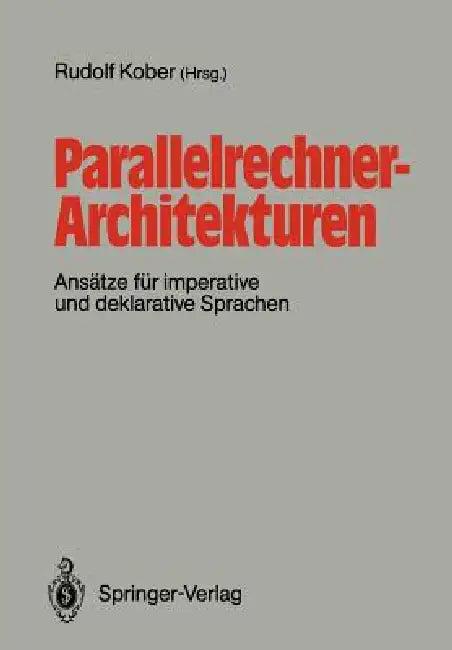 Parallelrechner-Architekturen (English, Rudolf Kober)