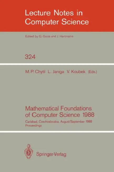 Mathematical Foundations of Computer Science 1988 (English, Michal P. Chytil | Ladislav Janiga | Vaclav Koubek)