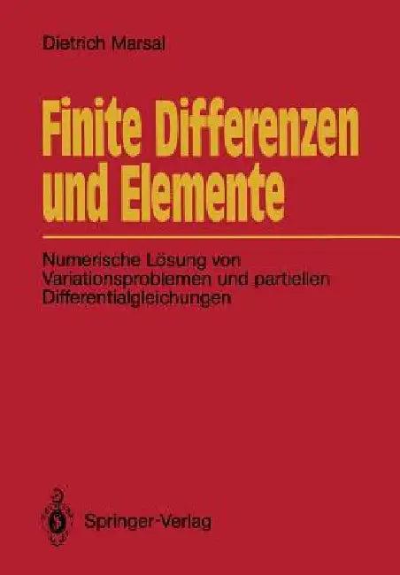 Finite Differenzen Und Elemente (English, Dietrich Marsal)