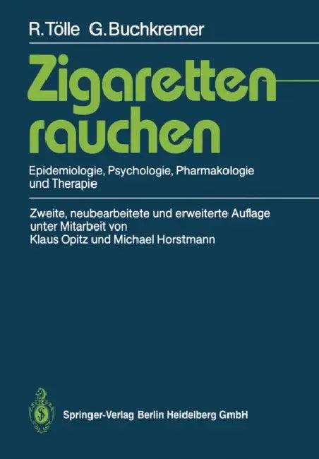 Zigarettenrauchen (English, Rainer Tölle | Gerhard Buchkremer | Klaus Opitz)
