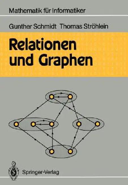 Relationen Und Graphen (English, Gunther Schmidt | Thomas Ströhlein)