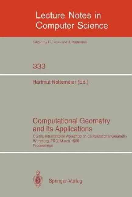 Computational Geometry and Its Applications (English, Hartmut Noltemeier)