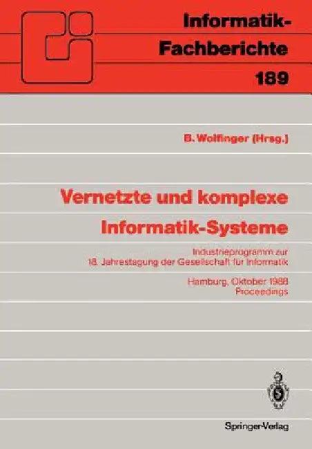 Vernetzte Und Komplexe Informatik-Systeme (English, Bernd Wolfinger)