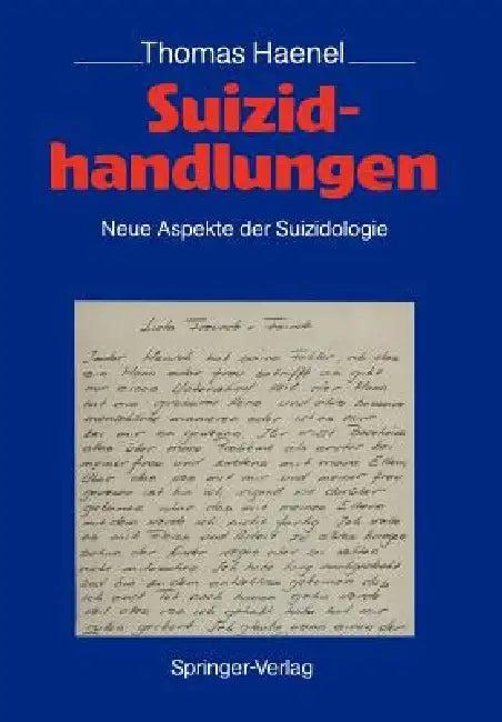 Suizidhandlungen (English, Thomas Haenel | W. Pöldinger)