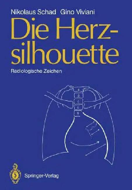 Die Herzsilhouette (English, Nikolaus Schad | Gino Viviani)