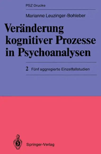 Veränderung Kognitiver Prozesse in Psychoanalysen (English, Marianne Leuzinger-Bohleber)