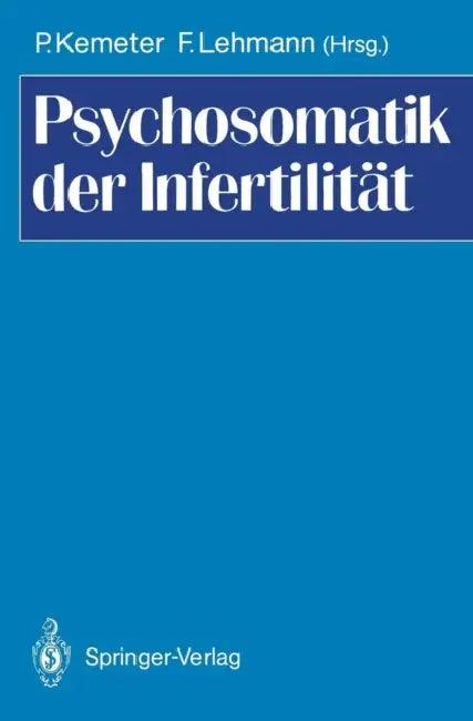 Psychosomatik Der Infertilität (English, Peter Kemeter | Frank Lehmann)