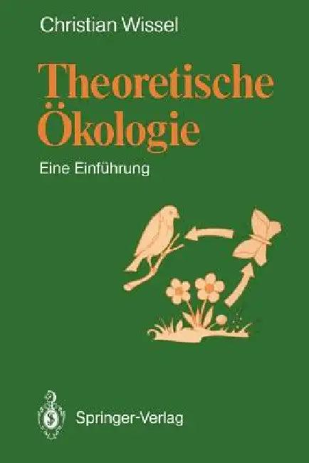 Theoretische Ökologie (English, Christian Wissel)