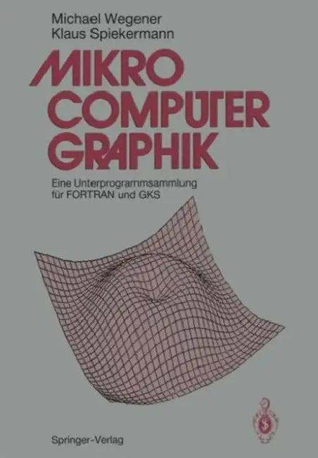 Mikrocomputer-Graphik (English, Michael Wegener | Klaus Spiekermann)