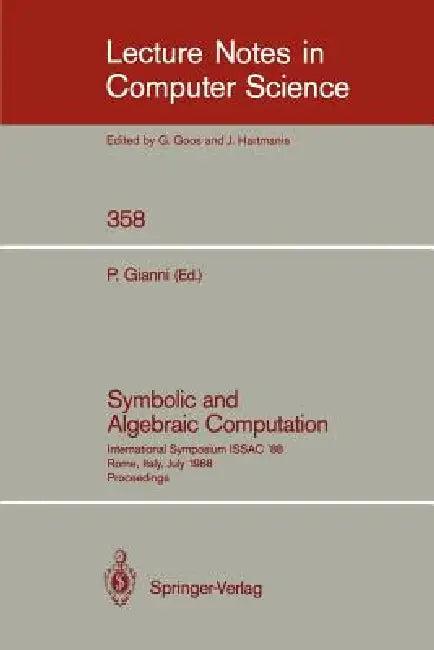 Symbolic and Algebraic Computation (English, Patrizia Gianni)