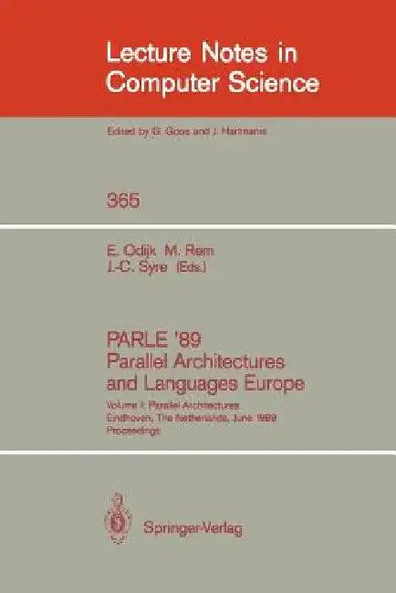 Parle '89 - Parallel Architectures and Languages Europe (English, Eddy Odijk | Martin Rem | Jean-Claude Syre)