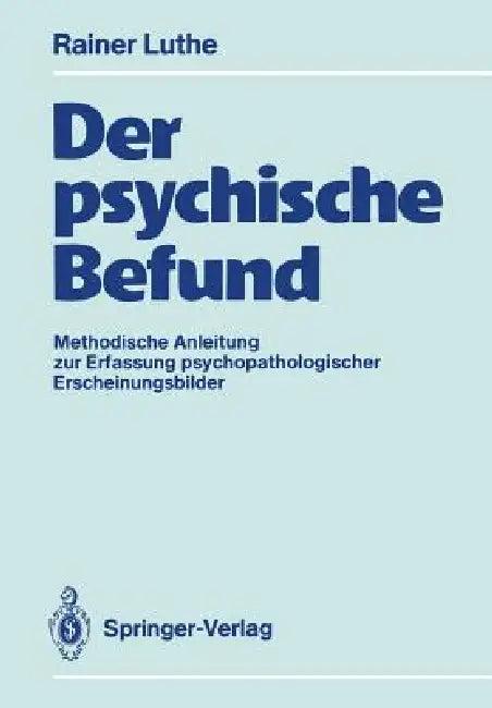 Der Psychische Befund (English, Rainer Luthe)