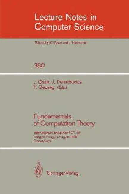 Fundamentals of Computation Theory (English, Janos Csirik | Ferenc Gecseg | Janos Demetrovics)