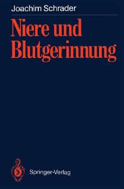 Niere Und Blutgerinnung (English, Joachim Schrader)