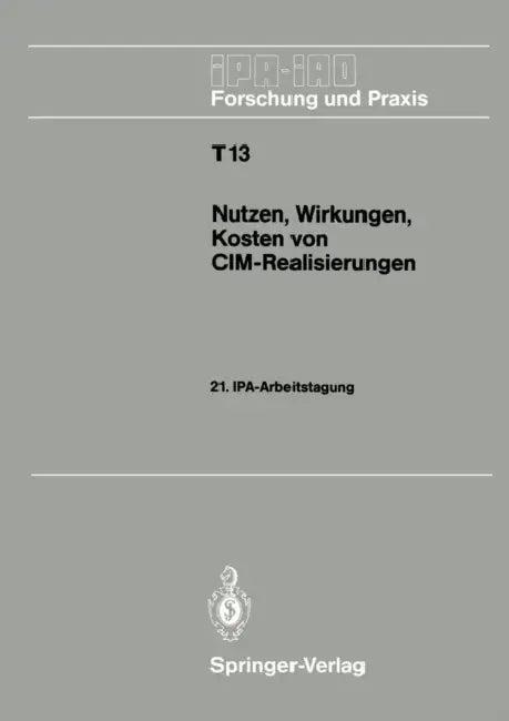 Nutzen, Wirkungen, Kosten Von CIM-Realisierungen (English, Hans J. Warnecke)