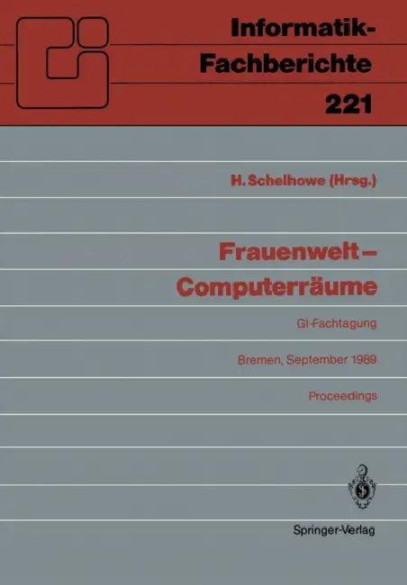 Frauenwelt -- Computerräume (English, Heidi Schelhowe)