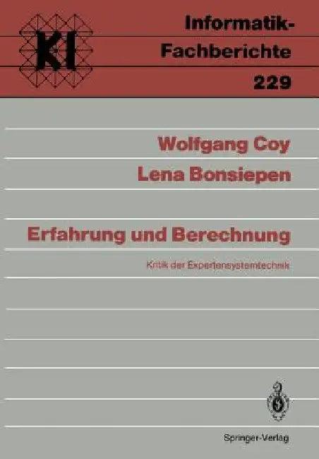 Erfahrung Und Berechnung (English, Wolfgang Coy | Lena Bonsiepen)