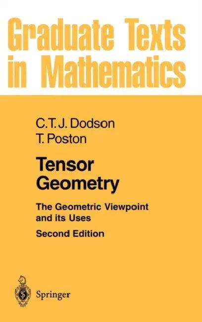 Tensor Geometry (English, C. T. J. Dodson | Timothy Poston)