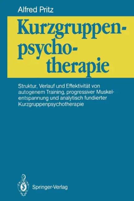 Kurzgruppenpsychotherapie (English, Alfred Pritz)
