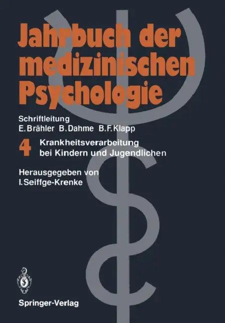 Krankheitsverarbeitung Bei Kindern Und Jugendlichen (English, Inge Seiffge-Krenke)