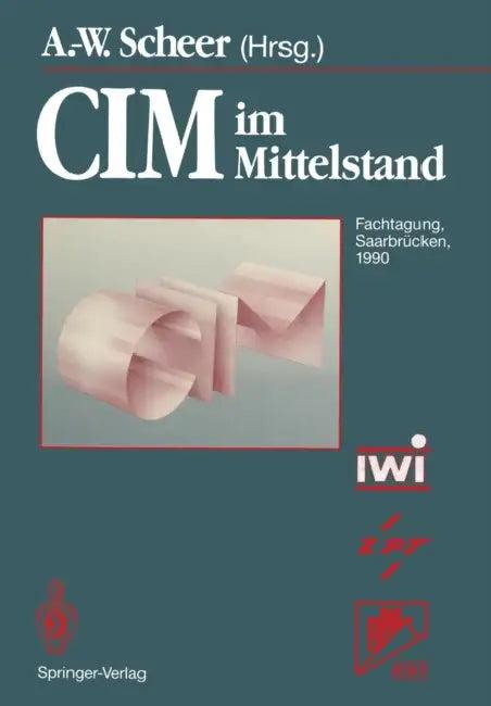 CIM Im Mittelstand (English, August-Wilhelm Scheer)
