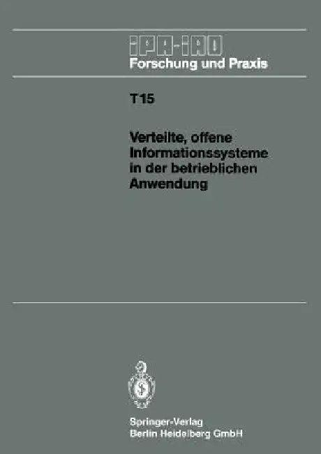 Verteilte, Offene Informationssysteme in Der Betrieblichen Anwendung (English, Hans-Jörg Bullinger)