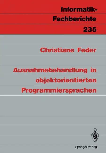 Ausnahmebehandlung in Objektorientierten Programmiersprachen (English, Christiane Feder)