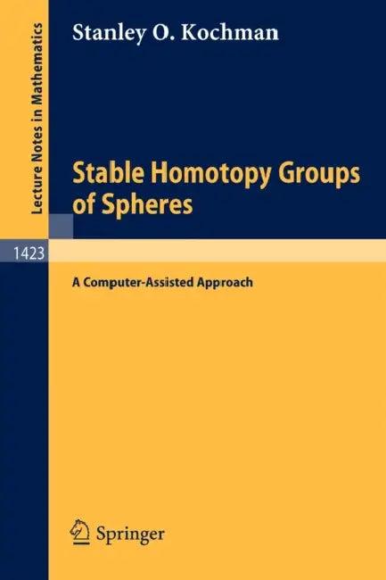 Stable Homotopy Groups of Spheres (English, Stanley O. Kochman)