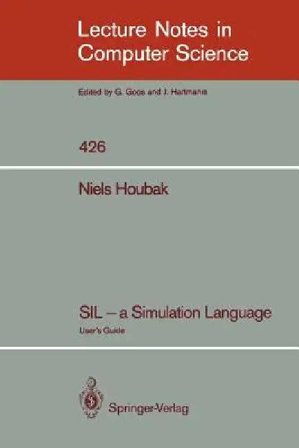 Sil - A Simulation Language (English, Niels Houbak)