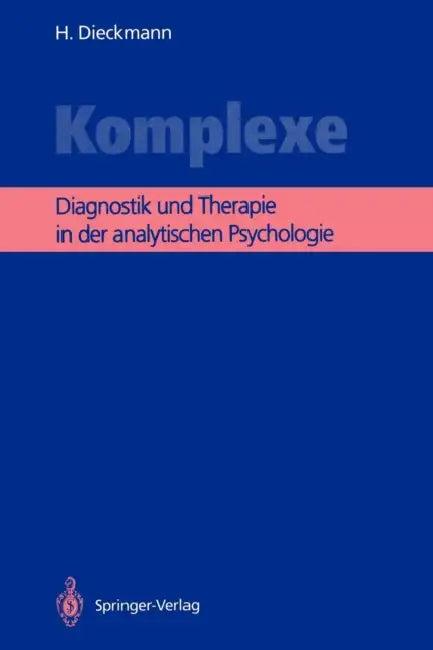 Komplexe (English, Hans Dieckmann)