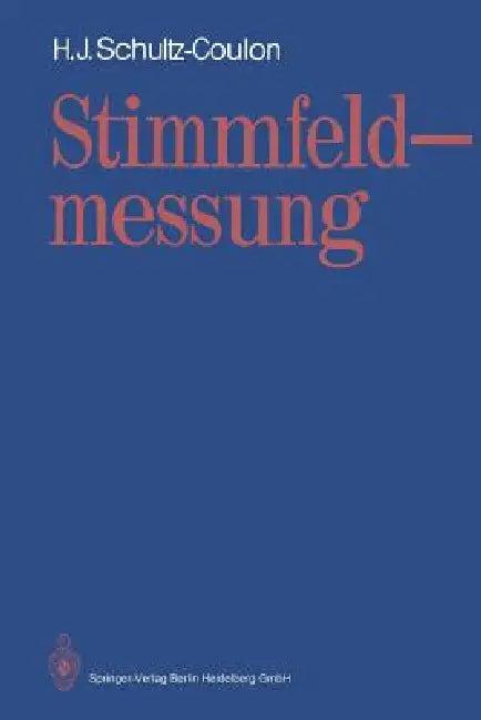 Stimmfeldmessung (English, Hans-Jürgen Schultz-Coulon)
