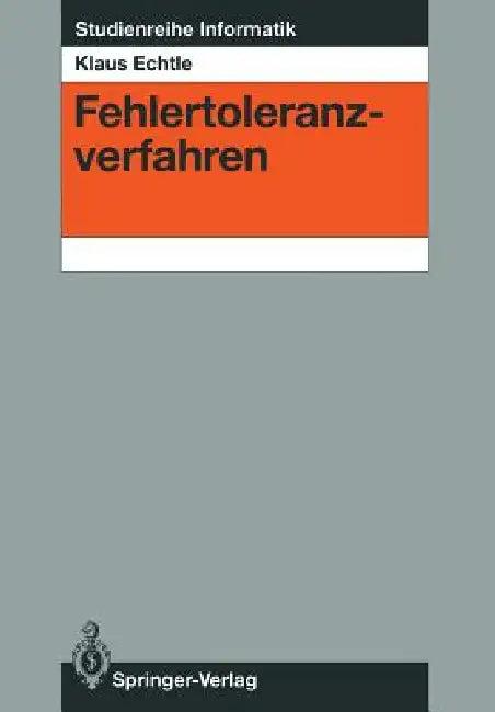 Fehlertoleranzverfahren (English, Klaus Echtle)