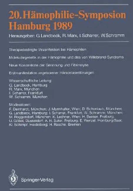 20. Hämophilie-Symposion Hamburg 1989 (English, Günter Landbeck | R. Marx | I. Scharrer)