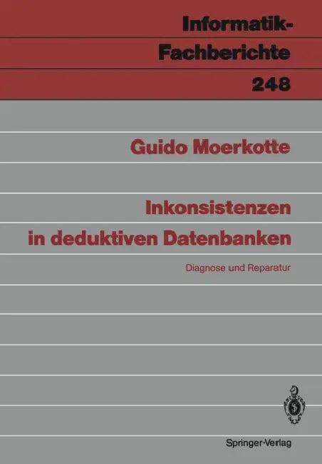 Inkonsistenzen in Deduktiven Datenbanken (English, Guido Moerkotte)