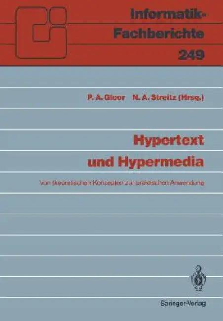 Hypertext Und Hypermedia (English, Peter A. Gloor | Norbert Streitz)