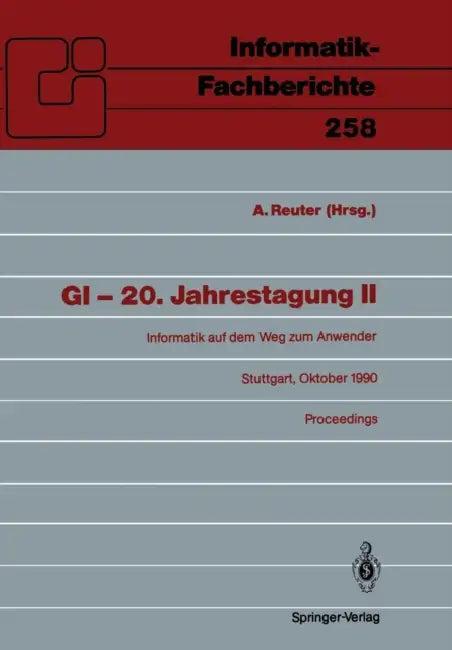 GI -- 20. Jahrestagung II (English, Andreas Reuter)