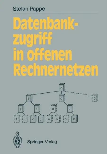 Datenbankzugriff in Offenen Rechnernetzen (English, Stefan Pappe)