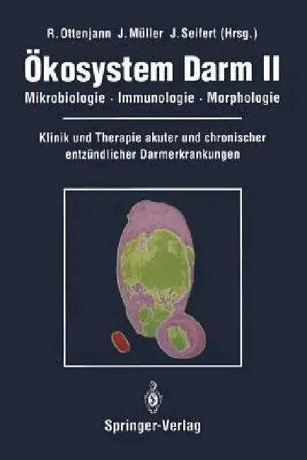 Ökosystem Darm II (English, R. Ottenjann | J. Müller | J. Seifert)
