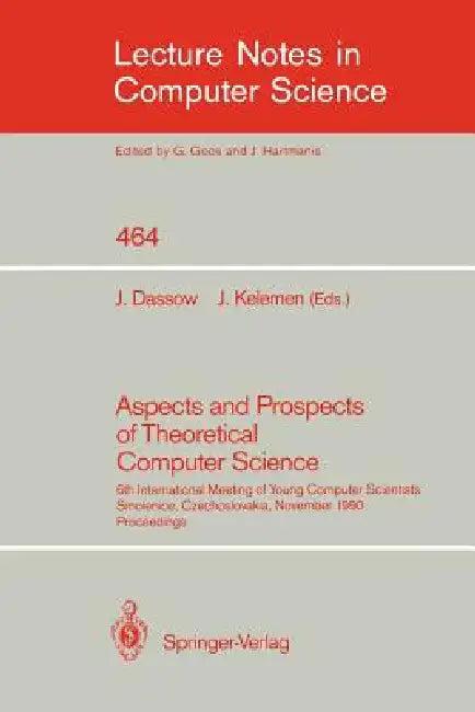 Aspects and Prospects of Theoretical Computer Science (English, Jürgen Dassow | Jozef Kelemen)
