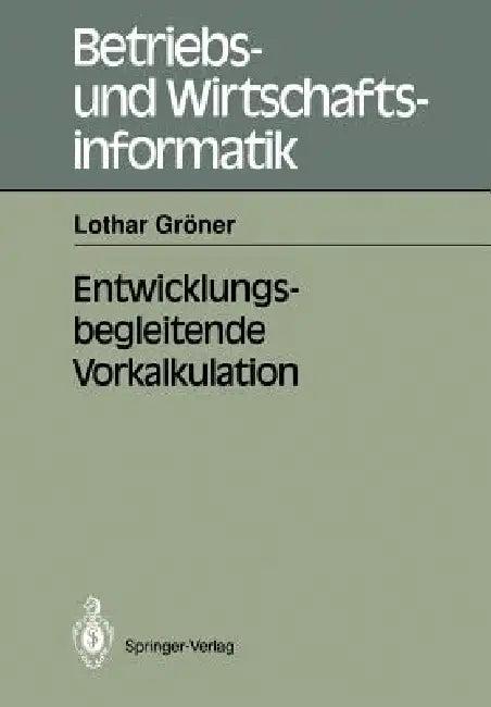 Entwicklungsbegleitende Vorkalkulation (English, Lothar Gröner)